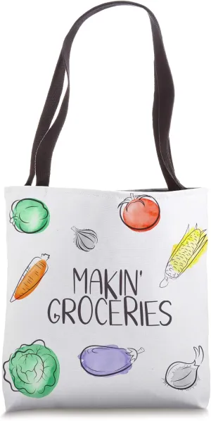 Cajun Slang Makin' Groceries Watercolor Tote Bag