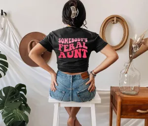 MOUSYA Somebody's Feral Aunt T-Shirt Retro Groovy Cool Aunts Club Shirt Funny Auntie Shirt Women Auntie Gifts Tee